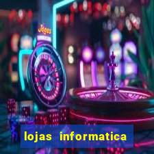 lojas informatica em recife